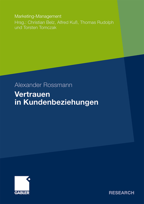 Vertrauen in Kundenbeziehungen von Rossmann,  Alexander