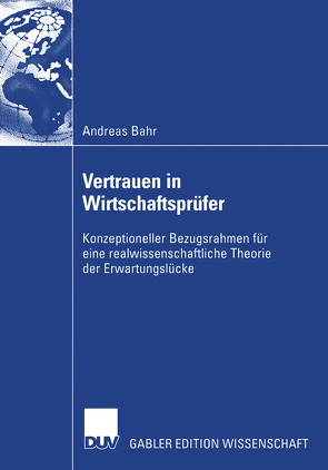 Vertrauen in Wirtschaftsprüfer von Bähr,  Andreas