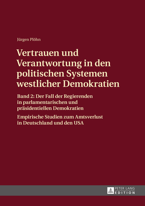 Vertrauen und Verantwortung in den politischen Systemen westlicher Demokratien von Plöhn,  Jürgen