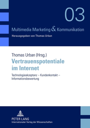 Vertrauenspotentiale im Internet von Urban,  Thomas