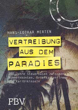 Vertreibung aus dem Paradies von Merten,  Hans-Lothar