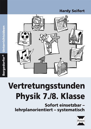 Vertretungsstunden Physik 7./8. Klasse von Seifert,  Hardy