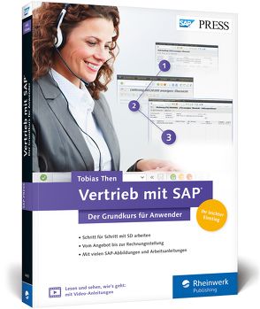 Vertrieb mit SAP. Der Grundkurs für Anwender von Then,  Tobias