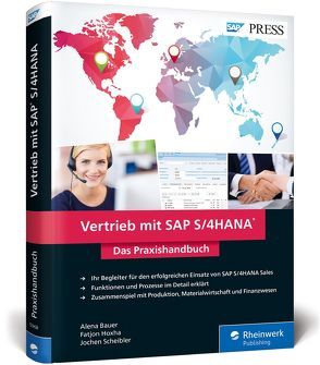 Vertrieb mit SAP S/4HANA von Bauer,  Alena, Hoxha,  Fatjon, Scheibler,  Jochen