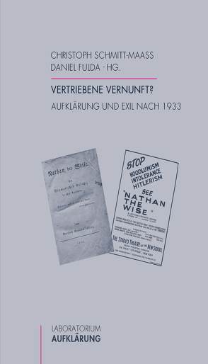 Vertriebene Vernunft? von Azuélos,  Daniel, Bishop,  Paul, Fulda,  Daniel, Hartmann,  Anne, Kocyba,  Kristina-Monika, Maeding,  Linda, Meyer,  Thomas, Reitz,  Tilman, Schmitt-Maaß,  Christoph, Schulte,  Christoph, Ullmann,  Michaela