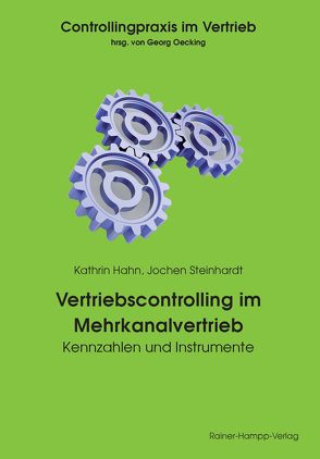 Vertriebscontrolling im Mehrkanalvertrieb von Hahn,  Kathrin, Steinhardt,  Jochen