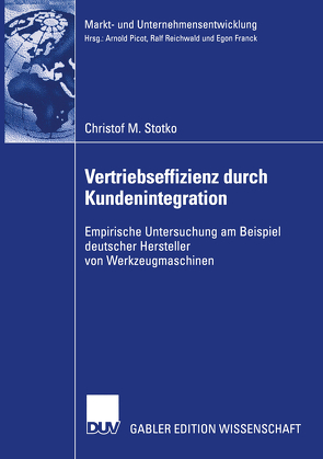Vertriebseffizienz durch Kundenintegration von Stotko,  Christof M.