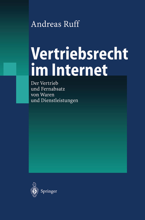 Vertriebsrecht im Internet von Ruff,  Andreas