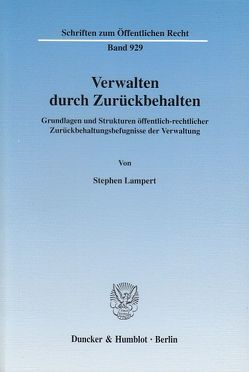 Verwalten durch Zurückbehalten. von Lampert,  Stephen