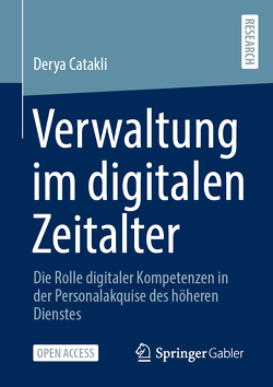 Verwaltung im digitalen Zeitalter von Catakli,  Derya