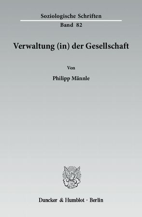 Verwaltung (in) der Gesellschaft. von Männle,  Philipp