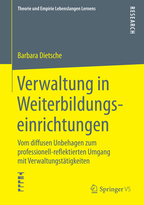 Verwaltung in Weiterbildungseinrichtungen von Dietsche,  Barbara