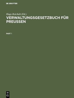 Verwaltungsgesetzbuch für Preußen von Reichelt,  Hugo