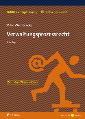 Verwaltungsprozessrecht von Wienbracke,  Mike