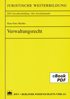 Verwaltungsrecht von Michler,  Hans-Peter
