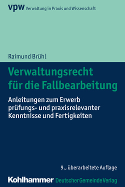 Verwaltungsrecht für die Fallbearbeitung von Brühl,  Raimund, Pappermann,  Ernst