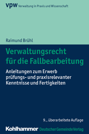 Verwaltungsrecht für die Fallbearbeitung von Brühl,  Raimund, Pappermann,  Ernst