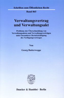 Verwaltungsvertrag und Verwaltungsakt. von Butterwegge,  Georg