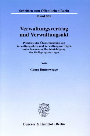 Verwaltungsvertrag und Verwaltungsakt. von Butterwegge,  Georg