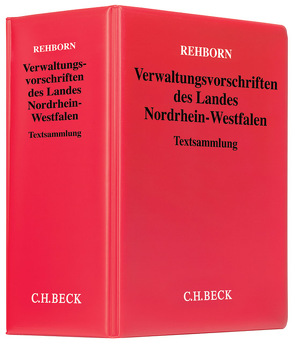 Verwaltungsvorschriften des Landes Nordrhein-Westfalen von Rehborn,  Helmut, Rehborn,  Martin, Rehborn,  Ulrich
