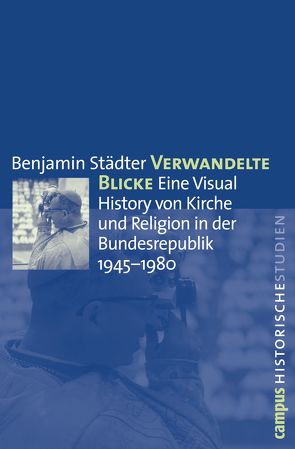 Verwandelte Blicke von Städter,  Benjamin