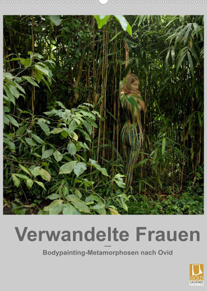 Verwandelte Frauen – Bodypainting-Metamorphosen nach Ovid (Wandkalender 2022 DIN A2 hoch) von fru.ch