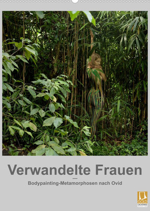 Verwandelte Frauen – Bodypainting-Metamorphosen nach Ovid (Wandkalender 2023 DIN A2 hoch) von fru.ch