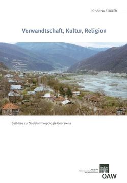 Verwandschaft, Kultur, Religion von Stigler,  Johanna