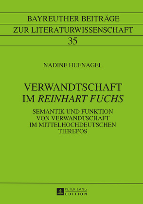 Verwandtschaft im «Reinhart Fuchs» von Hufnagel,  Nadine