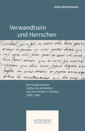Verwandtsein und Herrschen von Heinemann,  Julia