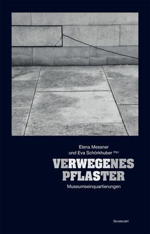 Verwegenes Pflaster von Dünser,  Jenny, Messner,  Elena, Schörkhuber,  Eva