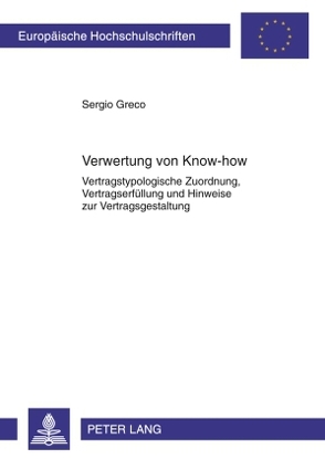 Verwertung von Know-how von Greco,  Sergio