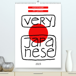 Very Japanese – Hommage an Japan (Premium, hochwertiger DIN A2 Wandkalender 2023, Kunstdruck in Hochglanz) von Peters,  Rike