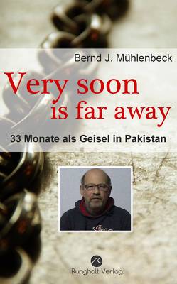 Very soon is far away von Mühlenbeck,  Bernd
