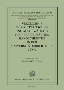 Verzeichnis altdeutscher Handschriften / Universitätsbibliothek Jena von Pensel,  Franzjosef