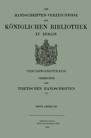 Verzeichnis der Tibetischen Handschriften der Königlichen Bibliothek zu Berlin von Beckh,  Hermann