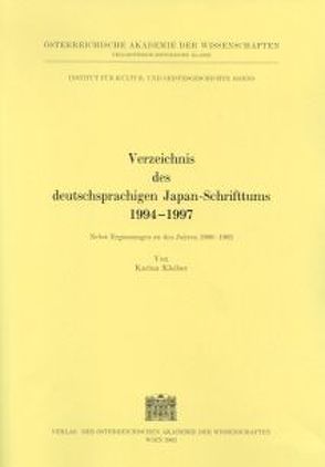 Verzeichnis des deutschsprachigen Japanschrifttums 1994-1997 von Kleiber,  Karina