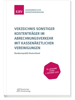 Verzeichnis sonstiger Kostenträger im Abrechnungsverkehr mit Kassenärztlichen Vereinigungen