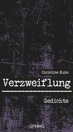 Verzweiflung von Kühn,  Christine