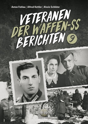 Veteranen der Waffen-SS berichten von Michaelis,  Rolf
