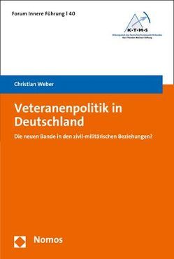 Veteranenpolitik in Deutschland von Weber,  Christian