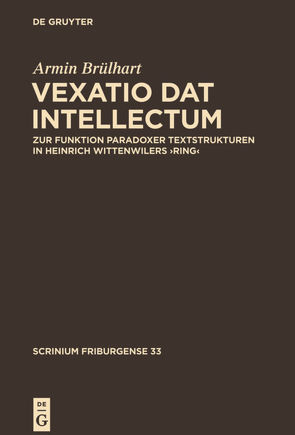 ,Vexatio dat intellectum‘ von Brülhart,  Armin
