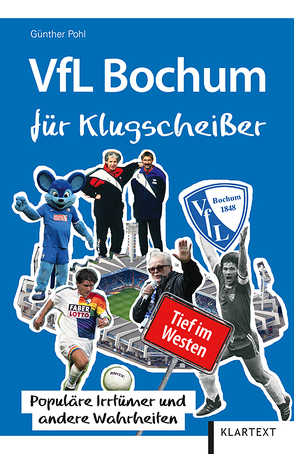 VfL Bochum für Klugscheißer von Pohl,  Günther