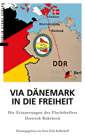 Via Dänemark in die Freiheit von Kellerhoff,  Sven Felix