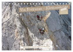 Via Ferratas – Klettersteige (Tischkalender 2024 DIN A5 quer), CALVENDO Monatskalender von Esser,  Barbara