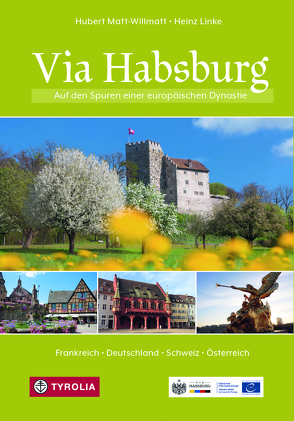 Via Habsburg von Linke,  Heinz, Matt-Willmatt,  Hubert
