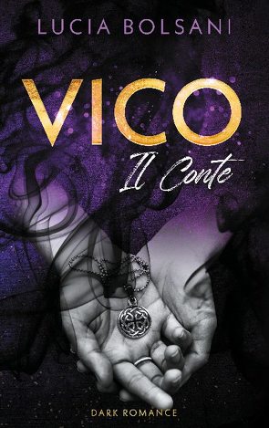 Vico – Il Conte von Bolsani,  Lucia