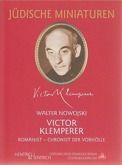Victor Klemperer (1881-1960) von Nowojski,  Walter