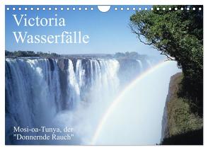 Victoria Wasserfälle, Mosi-oa-Tunya der „Donnernde Rauch“ (Wandkalender 2024 DIN A4 quer), CALVENDO Monatskalender von T. Frank,  Roland
