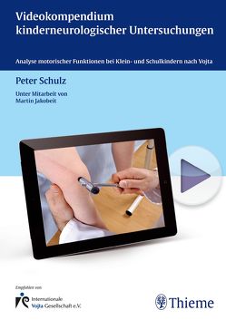 Videokompendium kinderneurologischer Untersuchungen von Schulz,  Peter